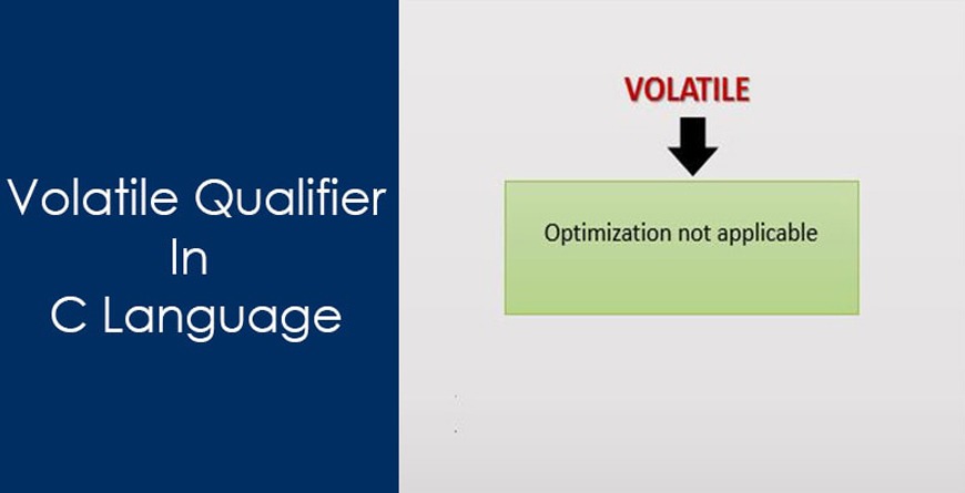 Volatile Qualifier in C language