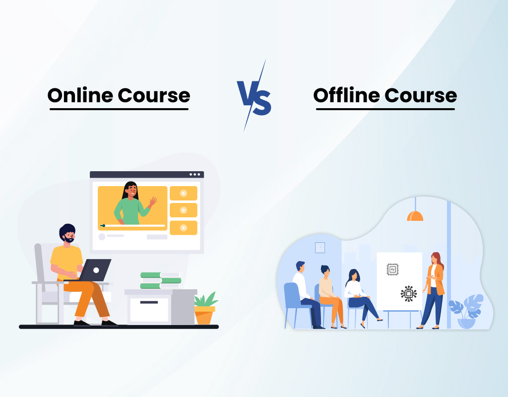 Online vs Offline Courses